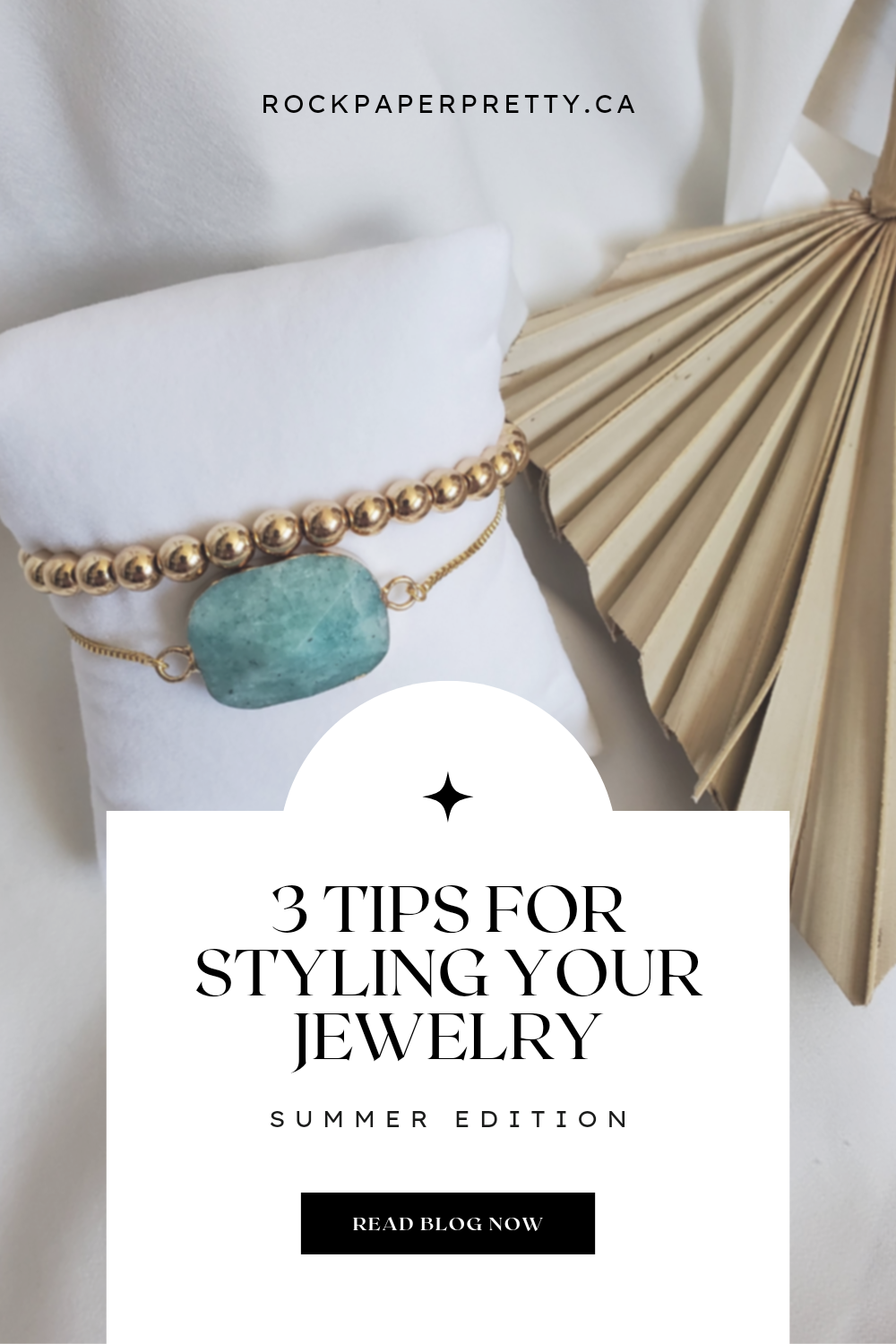 3 Tips for Styling Your Jewelry for Summer